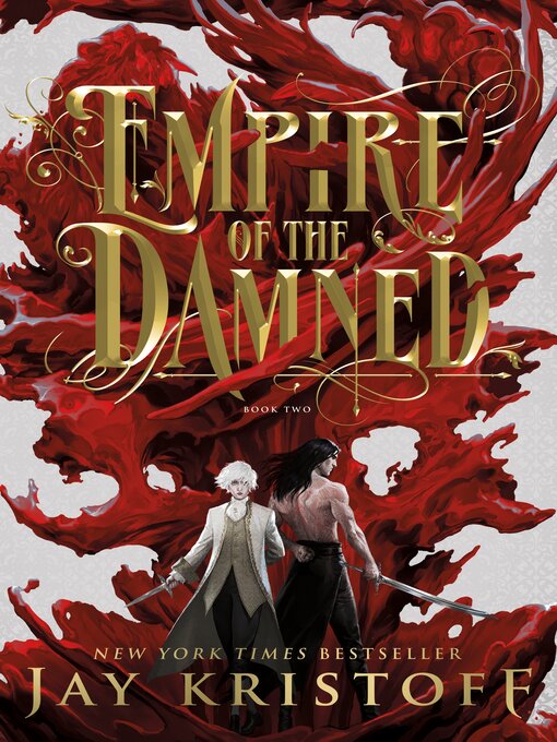Title details for Empire of the Damned by Jay Kristoff - Wait list